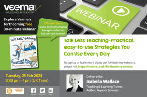 Talk Less Teaching—Practical, easy-to-use Strategies You Can Use Every Day