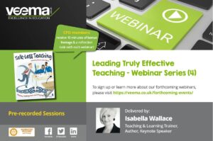 Leading Truly Effective Teaching – Webinar Series (4-Part)